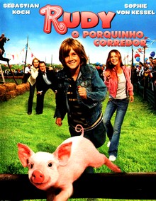 Rudy – O Porquinho Corredor